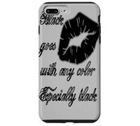 Le Noir va avec n'importe Quelle Couleur, en Particulier l'humour Gothique Noir Coque pour iPhone 7 Plus/8 Plus