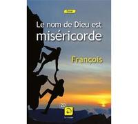 Le nom de Dieu est miséricorde Pape François (Auteur)