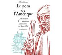 Le nom de l'amerique - Albert Ronsin - La Nuee Bleue - broché - Essai