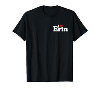 Le NOM D'ERIN I Love Heart sur Un T-Shirt T-Shirt