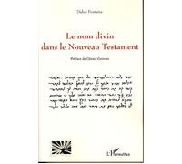 Le Nom Divin Dans le Nouveau Testament