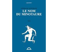 Le nom du Minotaure