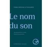 Le Nom du son - Collectif - Castor Astral - broché - Poésie