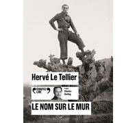 Le nom sur le mur - Hervé Le Tellier - Gallimard - Texte lu (CD) - Textes lus CD