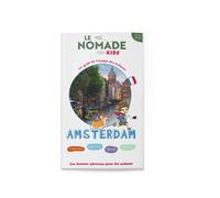 Le Nomade Kids à Amsterdam - Marion Vergnolle - Le Monde En Grand - broché - Document jeunesse
