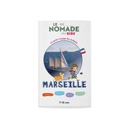Le Nomade Kids à Marseille - Marion Vergnolle - Le Monde En Grand - broché - Document jeunesse