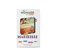 Le Nomade Teens à Marseille - Marion Vergnolle - Le Monde En Grand - broché - Document jeunesse