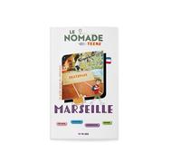 Le Nomade Teens à Marseille - Marion Vergnolle - Le Monde En Grand - broché - Document jeunesse
