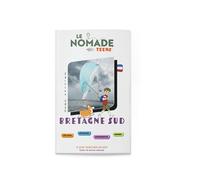 Le Nomade Teens en Bretagne Sud - Axelle Quéré - Le Monde En Grand - broché - Document jeunesse