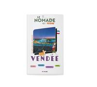 Le Nomade Teens en Vendée - Sophie Ribot - Le Monde En Grand - broché - Document jeunesse