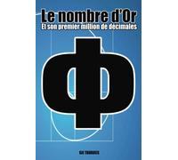 Le nombre d’or: Le premier million de chiffres du nombre d’or
