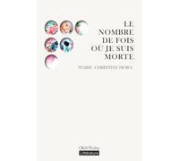 Le nombre de fois où je suis morte