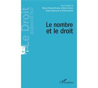 Le nombre et le droit - Marion Bosset Briand - L'harmattan - broché - Etude