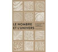 Le Nombre et l'Univers François Rothen (Auteur)