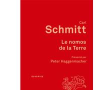 Le nomos de la Terre Présenté par Peter Haggenmacher - Carl Schmitt - Puf - broché - Etude