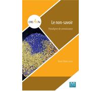 Le non-savoir Paradigme de connaissance - Marie-Pierre Lassus - Eme Et Intercommunications - broché - Essai