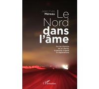 Le Nord dans l'âme Jean-Yves Mereau (Auteur)