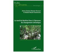 Le Nord Du Burkina Faso À L'épreuve Du Changement Climatique