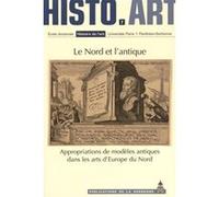 Le Nord et l'antique Colette Nativel (Auteur), Matthieu Somon (Auteur)