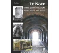 Nord, terre de fortifications (Le)