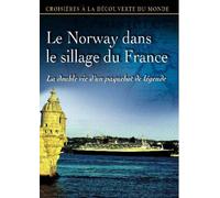 Le Norway dans Le sillage du France-La Double Vie d'un paquebot de légende