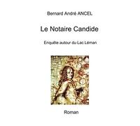 Le Notaire Candide
