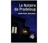 Le Notaire De Pradeloup