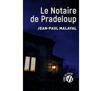 Le notaire de Pradeloup