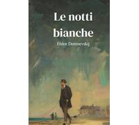 Le notti bianche