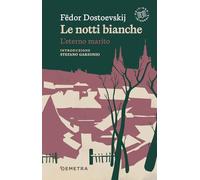Le notti bianche-L'eterno marito