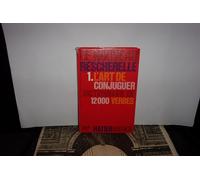 Le Nouveau Bescherelle, tome 1 : L'Art de conjuguer – Hatier