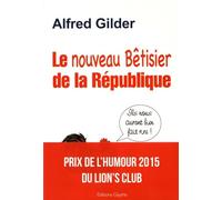 Le nouveau bêtisier de la République