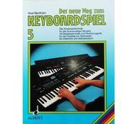 Le Nouveau Chemin Vers Le Jeu De Clavier Volume 5 Pour Clavier Par Axel Benthien