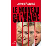Le nouveau clivage