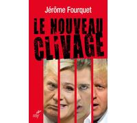 Le nouveau clivage - FOURQUET JEROME - Cerf - broché - Essai