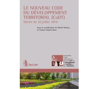 Le Nouveau Code Du Développement Territorial (Codt)