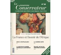 Le nouveau conservateur n°20: La France et l'avenir de l'Afrique