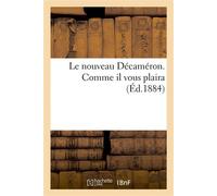 Le nouveau Décaméron. Comme il vous plaira - Collectif - Hachette Bnf - broché - Livre