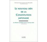 Le nouveau défi de la constitution japonaise Collectif (Auteur)