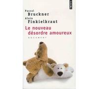 Le Nouveau Désordre Amoureux
