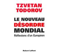 Le Nouveau Désordre mondial : Réflexions d'un Européen
