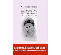 Le nouveau dictionnaire Rimbaud