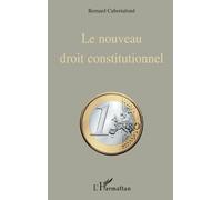 Le nouveau droit constitutionnel