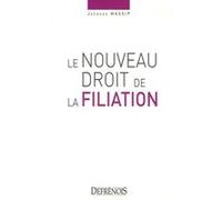 Le nouveau droit de la filiation Massip j. (Auteur)