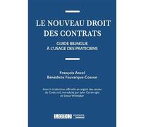 Le nouveau droit des contrats Guide bilingue à l'usage des praticiens - François Ancel - Lgdj - broché - Etude