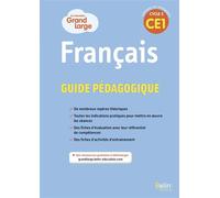 Le nouveau Grand Large CE1 - Guide pédagogique 2019 - Isabelle Chavigny - Belin Éducation - broché - Scolaire / Universitaire
