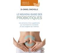 Le Nouveau Guide des probiotiques