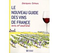 Le nouveau guide des vins de France revu et amélioré