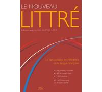 Le Nouveau Littré - Edition Augmentée Du Petit Littré
