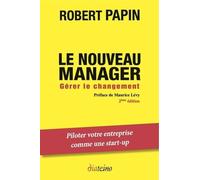 Le Nouveau Manager - Gérer Le Changement